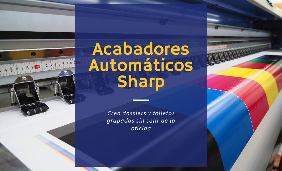 Folleto comercial recién impreso y grapado por uno de los acabadores automáticos en multifuncionales A3 de Sharp.